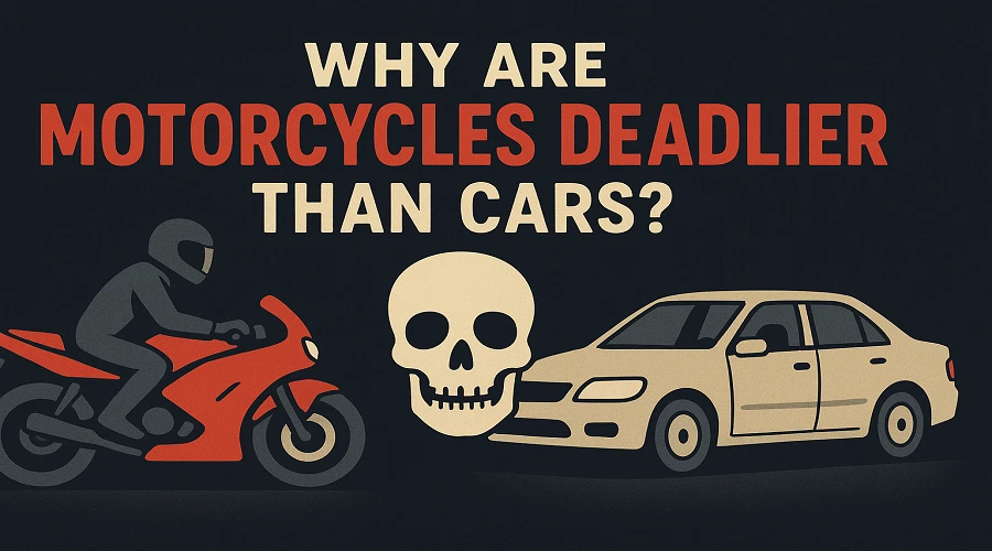 Motorcycles Deadlier